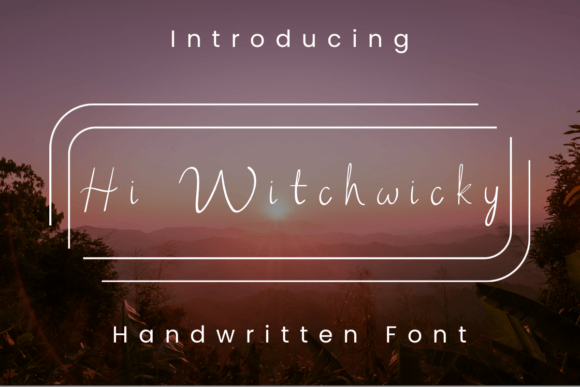Hi Witchwicky: A Handwritten Typeface for Warm Editorial Design