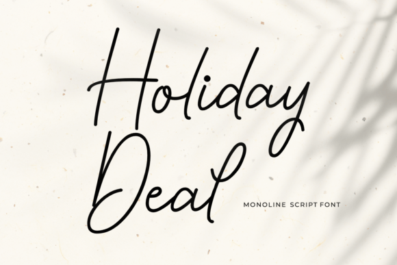 Holiday Deal: A Delicate Monoline Script for Sophisticated Branding