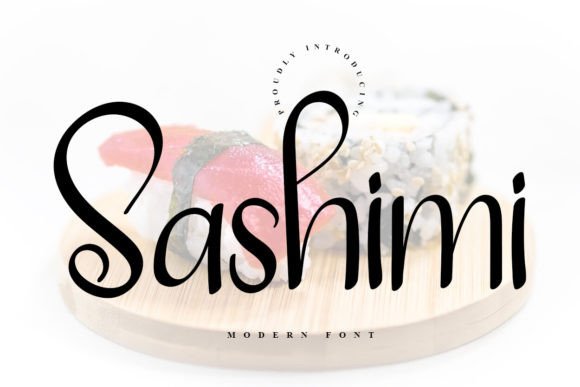 Sashimi: A Fresh Script Font for Editorial Design and Branding
