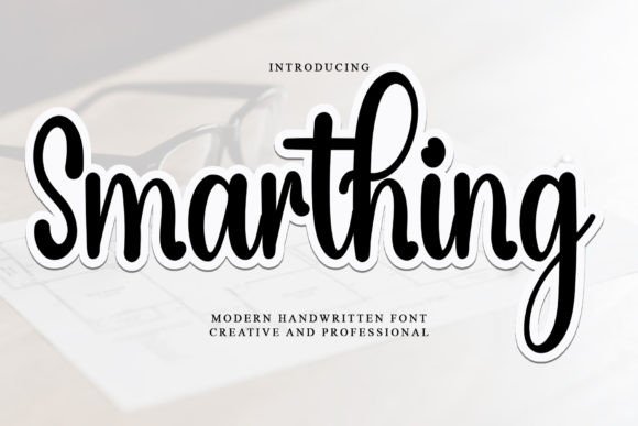 Smarthing: The Elegant Typeface for Scroll-Stopping Marketing