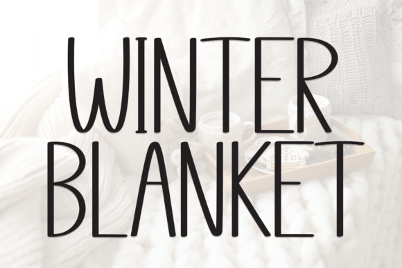 Winter Blanket: The Perfect Handwritten Typeface for Your Craft Shop